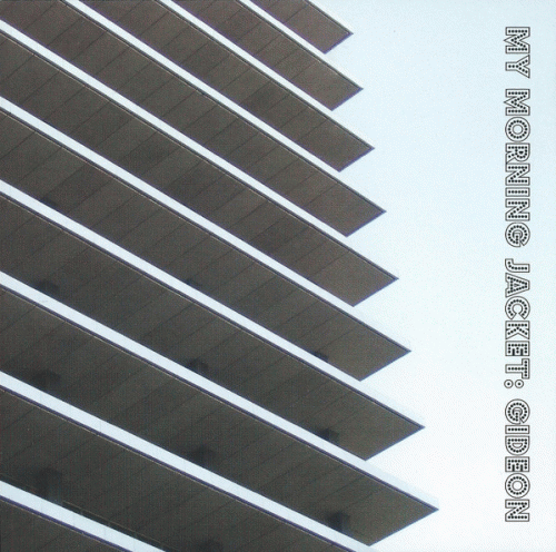 My Morning Jacket : Gideon